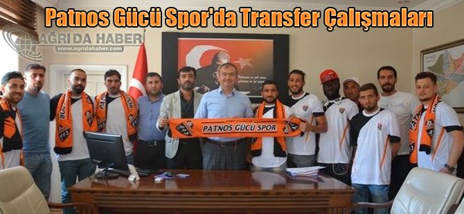Patnos Gücü Spor'da Transfer Çalışmaları