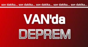 SONDAKİKA! Van'da 4,5 büyüklüğünde deprem