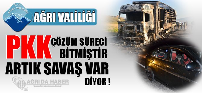 PKK Ağrı'da Savaş Açtı