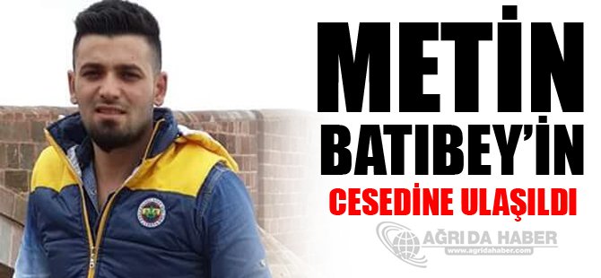 Baraj Gölünde Kaybolan Metin Batıbey'in Cesedi Bulundu
