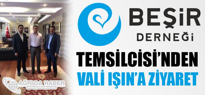 Beşir Derneği Temsilcileri Vali Musa IŞIN'I ziyaret Etti