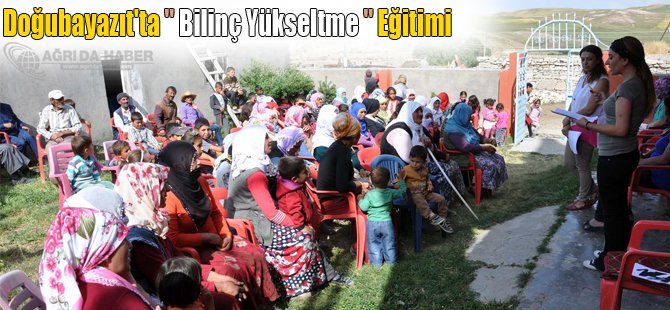 Doğubayazıt'ta 'bilinç yükseltme' eğitimi