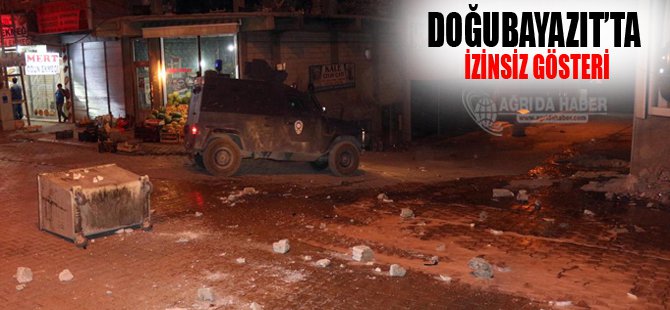 Doğubayazıt'ta izinsiz gösteri