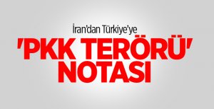 İran'dan Türkiye'ye 'PKK Terörü' Notası