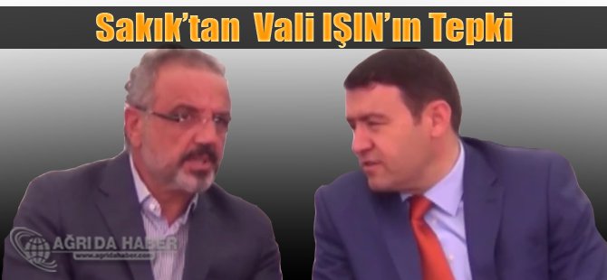 Sırrı Sakık'tan Valı Musa IŞIN'a Tepki