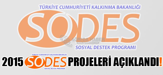 2015 Yılı SODES Projeleri Açıklandı