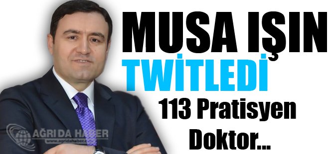 Ağrıya 113 Pratisyen Doktor Atandı