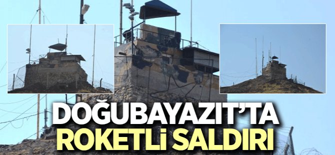 Ağrı'da Askeri Nöbet Kulübelerine Roketatarlı Saldırı