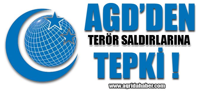 AGD'den Terör Saldırılarına Tepki