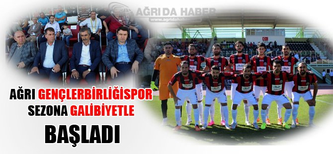 Ağrı Gençlerbirliği Spor sezona galibiyetle başladı