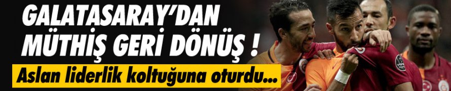 Galatasaray Liderlik Koltuğunda