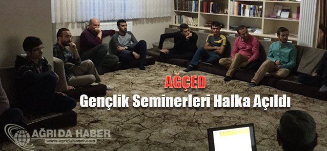 AĞÇED Gençlik Seminerleri Halka Açıldı