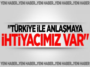 Türkiye ile anlaşma toplantısı