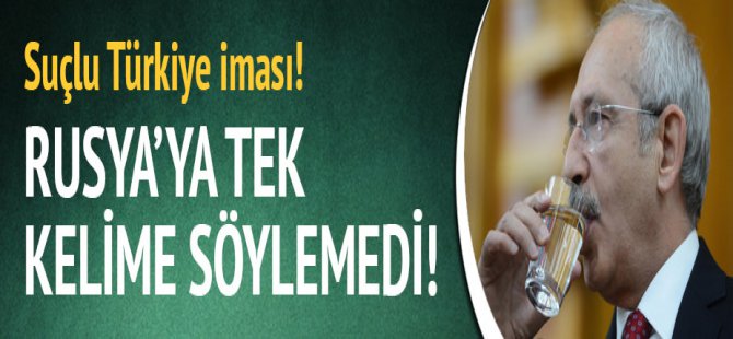 Kemal Kılıçdaroğlu Rusya İle İlgili Açıklama Yapmadı
