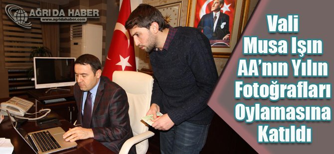 Vali Musa Işın AA'nın Yılın Fotoğrafları Oylamasına Katıldı