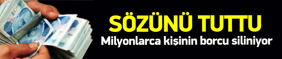 Milyonlarca gencin borcu siliniyor!