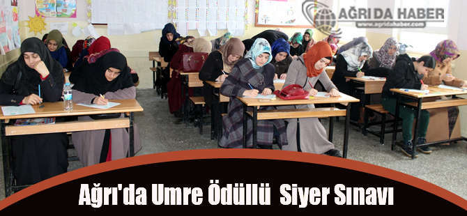 Ağrı'da Peygamber Sevdalıları Umre Ödüllü Siyer Sınavı Yapıldı