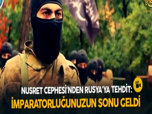 Nusret Cephesi'nden Rusya'ya tehdit: İmparatorluğunuzun sonu geldi
