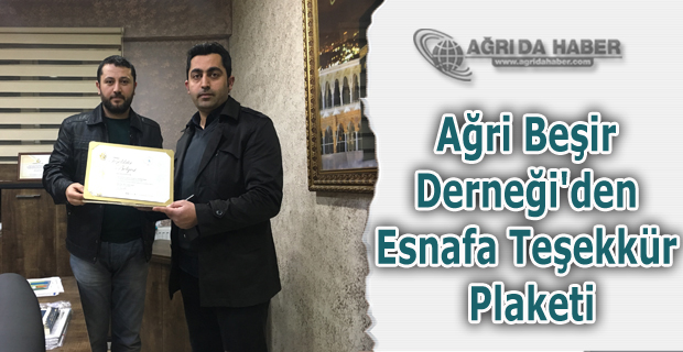 Ağri Beşir Derneği'den Kurban Bağişi Yapan Esnafa Teşekkür Plaketi