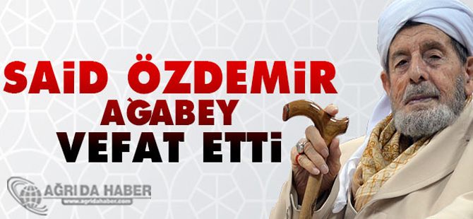 Said Özdemir ağabey vefat etti, Said Özdemir kimdir?