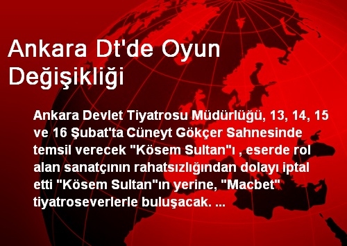Ankara Dt'de Oyun Değişikliği Ankara Dt'de Oyun Değişikliği