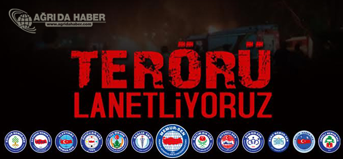 Ağrı'da ki Sivil Toplum Kuruluşları Ankara Saldırısını Lanetledi