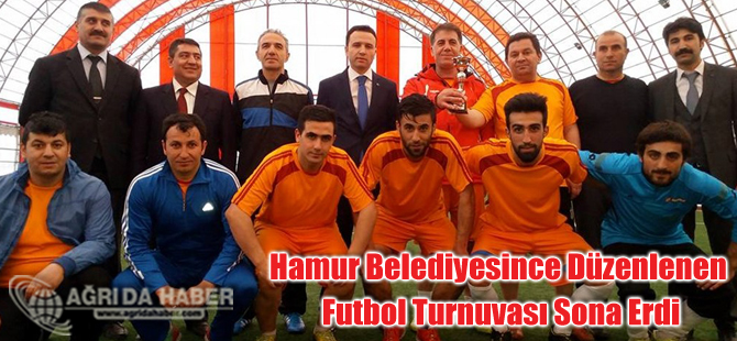 Hamur Belediyesince Düzenlenen Hamur Futbol Turnuvası Sona Erdi
