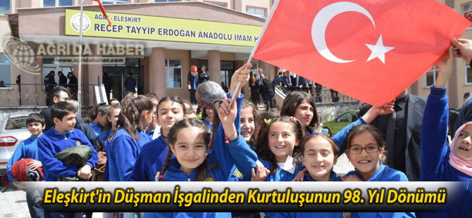 Eleşkirt'in Düşman İşgalinden Kurtuluşunun 98. Yıl Dönümü