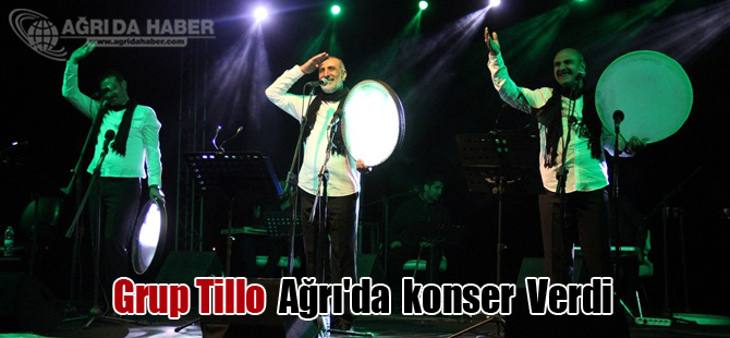 Grup Tillo Ağrı'da Sevenlerine konser Verdi