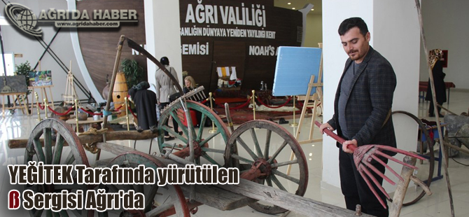 YEĞİTEK Tarafında yürütülen 'Çemberimde Gül Oya' Sergisi Ağrı'da