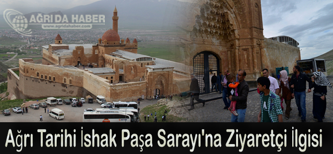 Ağrı Tarihi İshak Paşa Sarayı'na Ziyaretçi İlgisi
