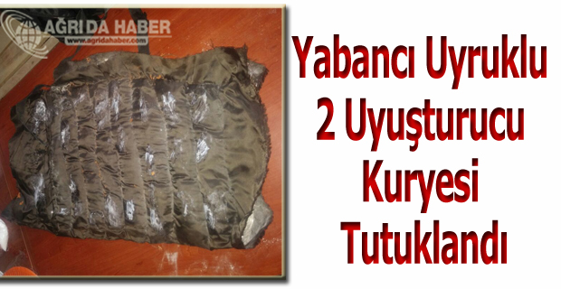 Yabancı Uyruklu 2 Uyuşturucu Kuryesi Tutuklandı
