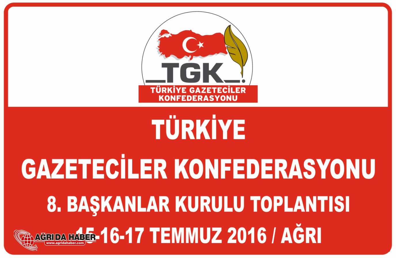Türkiye Gazeteciler Konfederasyonu 8. Kurul Toplantısı İçin Ağrı'da buluştu
