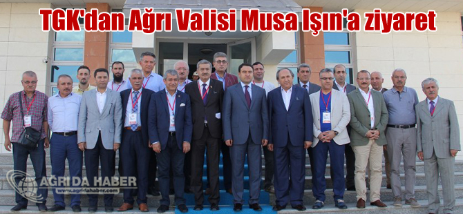 TGK'dan Ağrı Valisi Musa Işın'a ziyaret