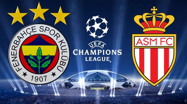 Monaco Fenerbahçe Maçı Ne Zaman,Kaçta, Hangi Kanalda?
