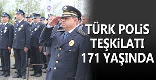 Türk Polis Teşkilatının 171. Kuruluş Yılı