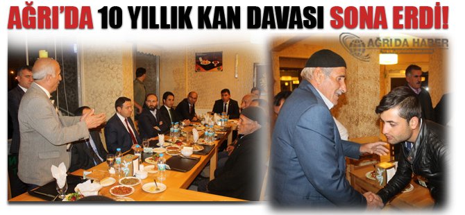 10 Yıllık Kan Davası Sona Erdi!