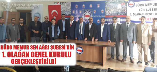 Memur Sen Ağrı Şubesinin 1. Olağan Kongresi Gerçekleştirildi!