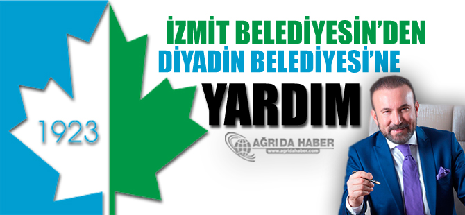İzmit Belediyesi'nden Diyadin Belediyesine Yardım İzmit Belediyesi'nden Diyadin Belediyesine Yardım