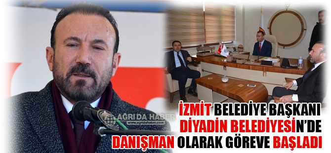 Nevzat Doğan Diyadin Belediyesine Danışman Olarak Görevlendirildi