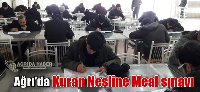 Ağrı'da Kuran Nesline Meal sınavı gerçekleştirildi