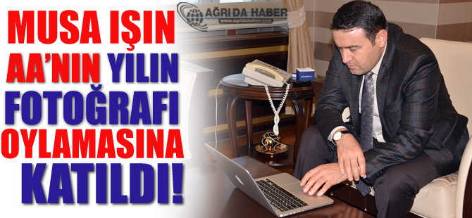 AA'nın 'Yılın Fotoğrafları' Oylaması Vali Musa Işın Katıldı