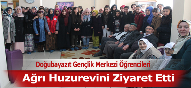 Doğubayazıt Gençlik Merkezi Öğrencileri Ağrı Huzurevini Ziyaret Etti