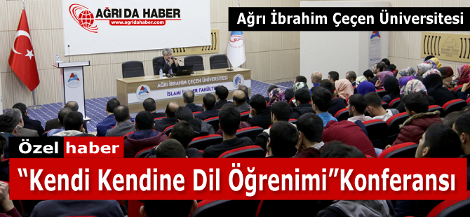 A.İ.Ç.Ü. 'Kendi Kendine Dil Öğrenimi' Konulu Konferans Düzenledi