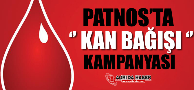Patnos'ta Kan Bağışı Kampanyası!
