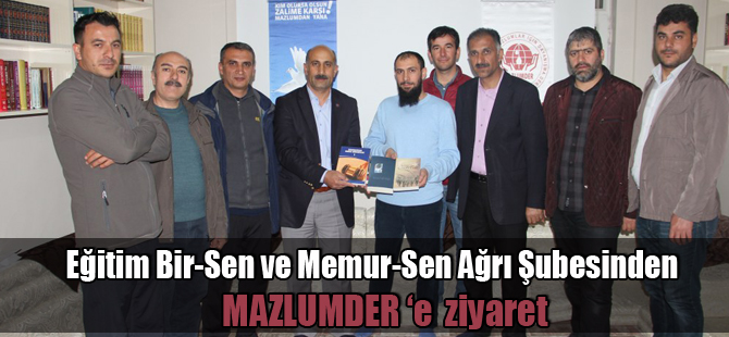 Eğitim Bir-sen ve Memur-Sen'den  Mazlumder Ağrı Şubesine Hayırlı Olsun Ziyareti