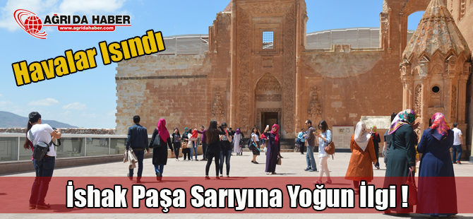 Ağrı'da Havaların Isınmasıyla İshak Paşa Sarıyı Yoğunlaştı