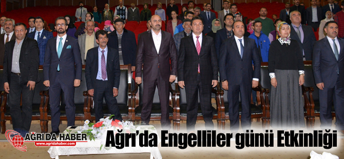 Ağrı Aile ve Sosyal Politikalar Müdürlüğü Engellier Haftası Etkinliği