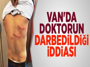 Van'da Doktora Darp İddiası