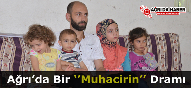 Ağrı'da Bir Muhacirin Dramı